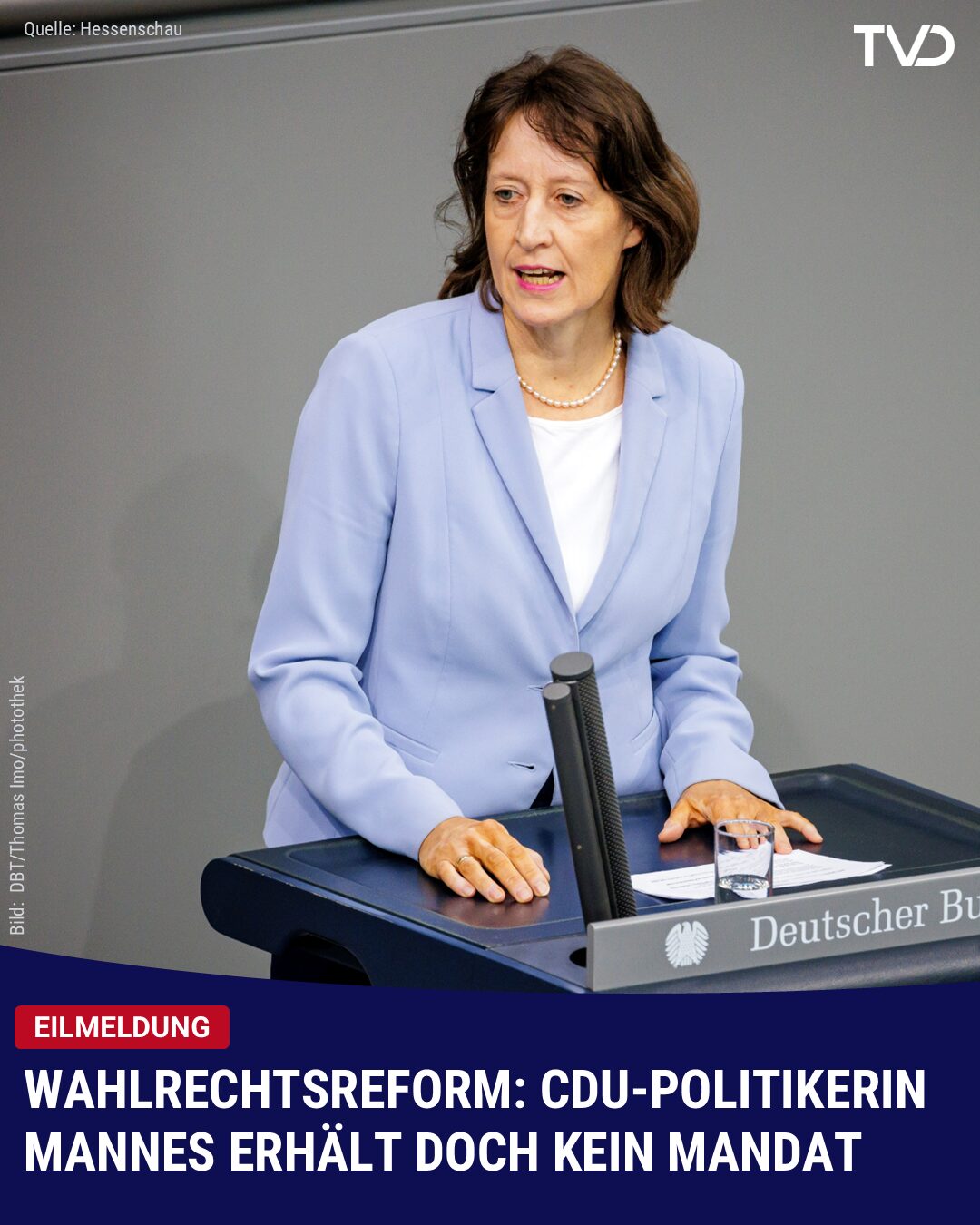 CDU-Politikerin Mannes zieht doch nicht in den Bundestag ein