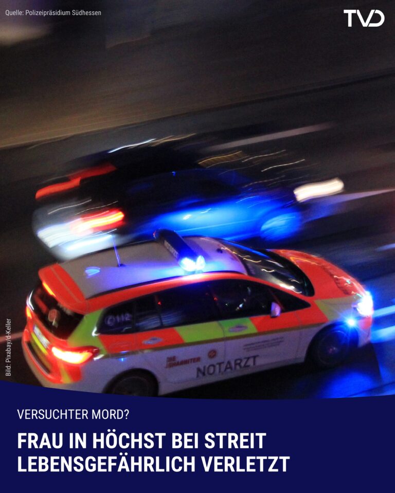 Frau in Höchst lebensgefährlich verletzt: Staatsanwaltschaft ermittelt
